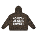 ONLY Jesus Saves Unisex Leopard Full Zip Hoodie
